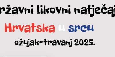 2.likovni natječaj Hrvatska u srcu – rezultati
