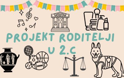 Projekt Roditelji u 2.C razredu